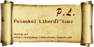 Peleskei Liberátusz névjegykártya